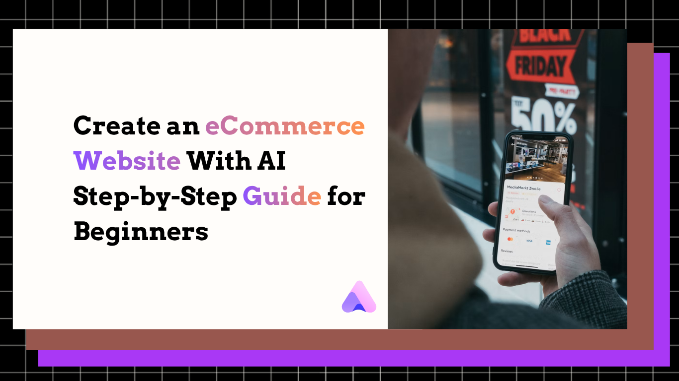 Cover Image for How to Easily Create an eCommerce Website With AI
