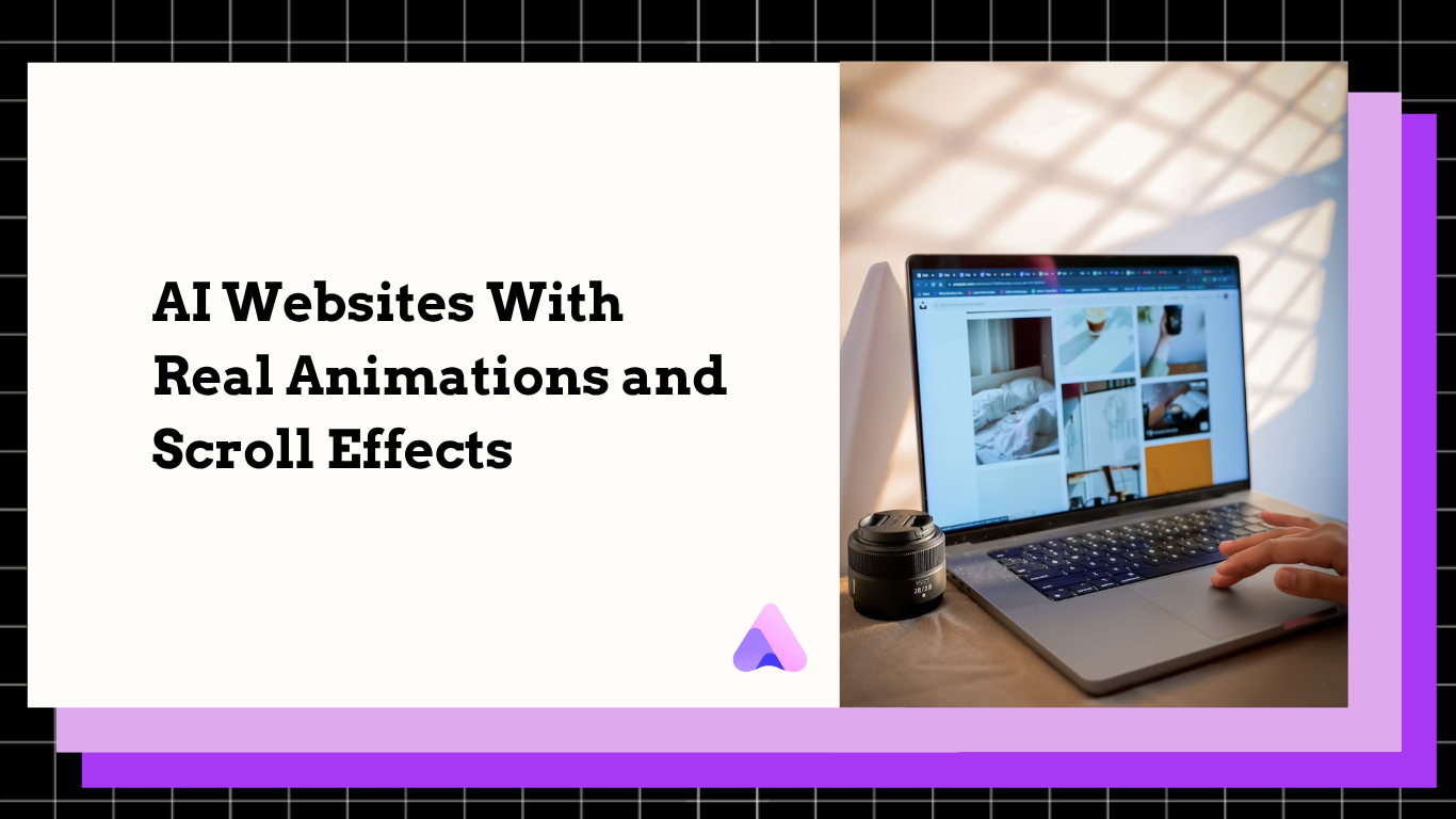 Cover Image for What People Are Using to Build AI Websites With Real Animations and Scroll Effects—No Code Needed